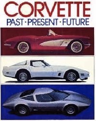 Corvette: Past, Present, Future