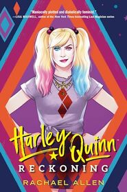 Harley Quinn: Reckoning (DC Icons Series)