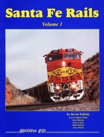 Santa Fe Rails, Volume 1