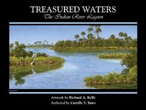 Treasured Waters: The Indian River Lagoon