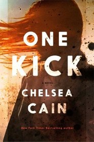 One Kick (Kick Lannigan, Bk 1)