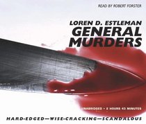 General Murders (Amos Walker, Bk 8) (Audio CD) (Unabridged)