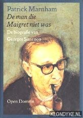De man die Maigret niet was: De biografie van Georges Simenon (Open domein)