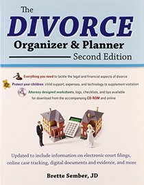 The Divorce Organizer and Planner with CD-ROM, 2nd Edition