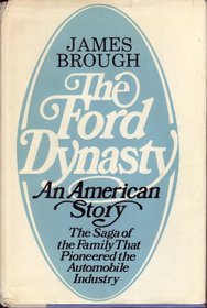 The Ford dynasty: An American story