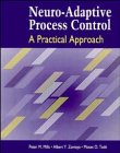 Neuro-Adaptive Process Control: A Practical Approach