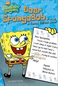Dear SpongeBob . . . : A Funny Fill-ins Book (Spongebob Squarepants)