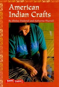 American Indian Crafts (Book Treks)