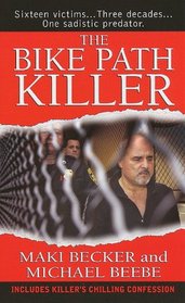 The Bike Path Killer