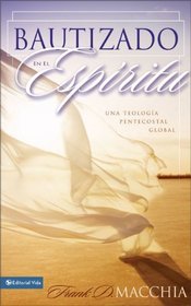 Bautizado en el espiritu (Spanish Edition)