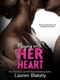 Playing With Her Heart (Caught Up in Us)
