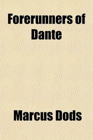 Forerunners of Dante