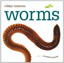 Worms (Creepy Creatures)