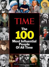TIME The 100 Most Influential People of All Time