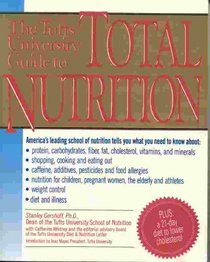 Tufts University Guide to Total Nutrition