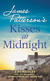 Kisses at Midnight (James Patterson's BookShots Flames)