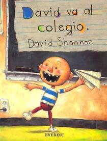 David va al colegio (David Goes to School) (Spanish Edition)