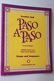 Paso a Paso Scope and Sequence Middle School and High School Spanish