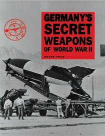 Germany's Secret Weapons of World War II