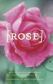 Rose (Abrams' Books for Gardeners)