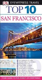 Top 10 San Francisco (EYEWITNESS TOP 10 TRAVEL GUIDE)