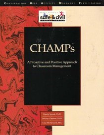 Champs: A Proactive and Positive Approach to Classroom Management