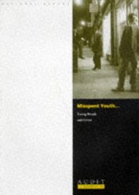 Misspent Youth (National Report)