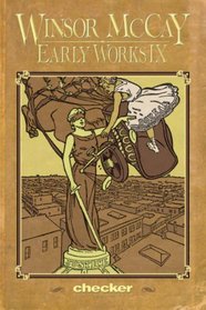 Winsor McCay: Early Works Volume 9 (Winsor McCay: Early Works) (Winsor McCay: Early Works)