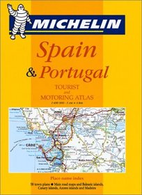 Spain and Portugal (Tourist & Motoring Atlas)