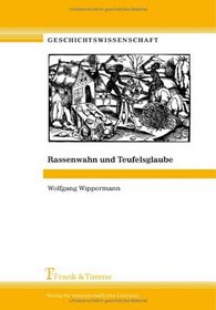 Rassenwahn und Teufelsglaube