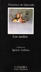 Los Suenos/ Dreams (Letras Hispanicas / Hispanic Writings)