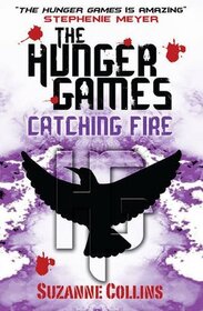 Catching Fire (2nd book of The Hunger Games)