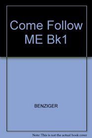 Come Follow ME Bk1