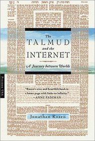 The Talmud and the Internet : A Journey between Worlds
