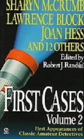 First Cases, Vol 2: First Appearances of Classic Amateur Detectives