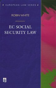 EC Social Security Law (European Law Series)
