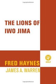 The Lions of Iwo Jima (John MacRae Books)