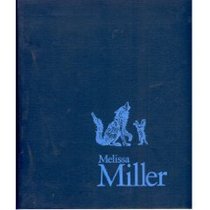 Melissa Miller: A survey, 1978-1986