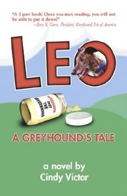 Leo: A Greyhound's Tale