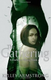 The Gathering (Darkness Rising, Bk 1)