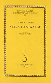 Sylva in scabiem (Testi e documenti di letteratura e di lingua :) (Italian Edition)