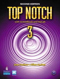 Top Notch 3 with ActiveBook and MyEnglishLab (2nd Edition)