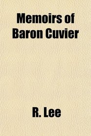 Memoirs of Baron Cuvier