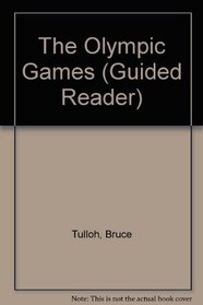 The Olympic Games (Guided Reader)