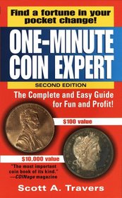 One-Minute Coin Expert, 2nd Edition (One-Minute Coin Expert)