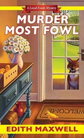 Murder Most Fowl (Local Foods, Bk 4)