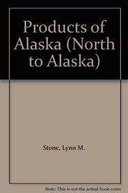 Products of Alaska (North to Alaska)