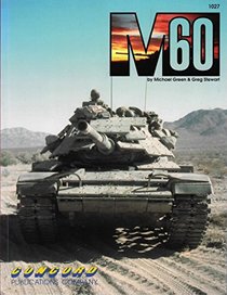 M60 (Firepower Pictorials Special)