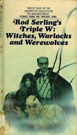 triple w: witches, warlock and werewolves
