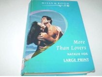 More Than Lovers (Harlequin Romance)
